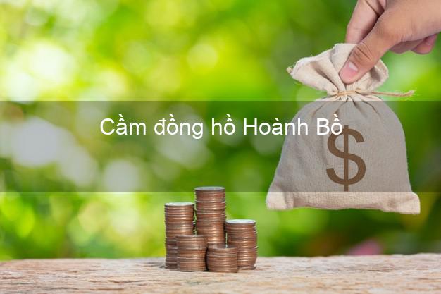 Top 8 Cầm đồng hồ Hoành Bồ Quảng Ninh uy tín nhất