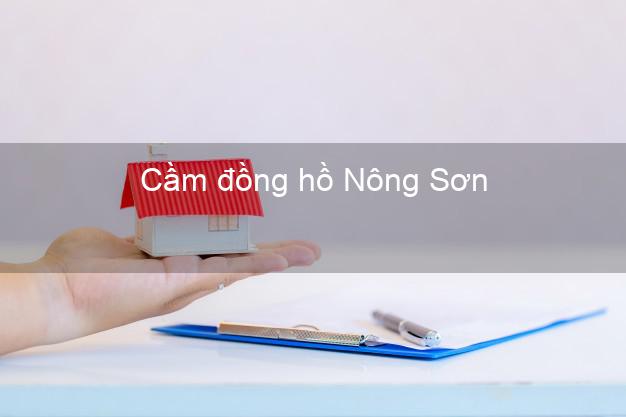 Top 4 Cầm đồng hồ Nông Sơn Quảng Nam uy tín nhất