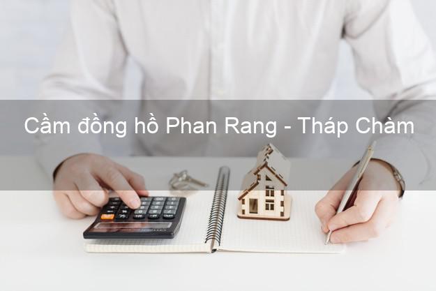 Top 4 Cầm đồng hồ Phan Rang - Tháp Chàm Ninh Thuận uy tín nhất